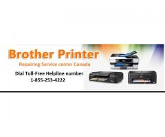 Dial 1-855-253-4222 for Brother Printer Repair Centre Canada