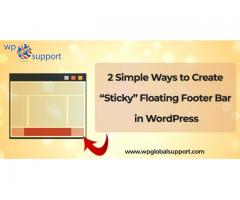 Easy Way to Create Sticky Floating Footer Bar in WordPress